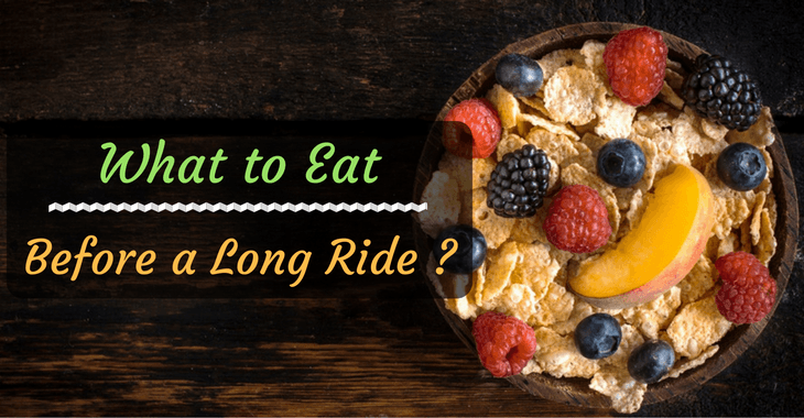 What To Eat Before A Long Bike Ride Cyclist Zone